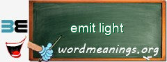 WordMeaning blackboard for emit light